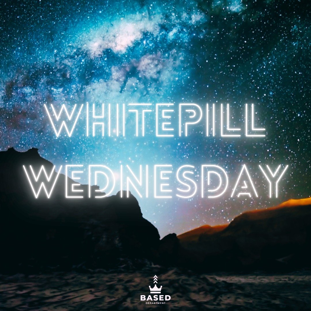 noah_jesusfreak's tweet photo. It's that day, brothers #WhitepillWednesday
Yall know the rules:
#Poast a whitepill, tag it with the hashtag above, and encourage the saints.
Today's installment:
If the situation was hopeless, the demoralization campaigns of our enemies would be unnecessary... https://t.co/2Rc3xmH8xJ