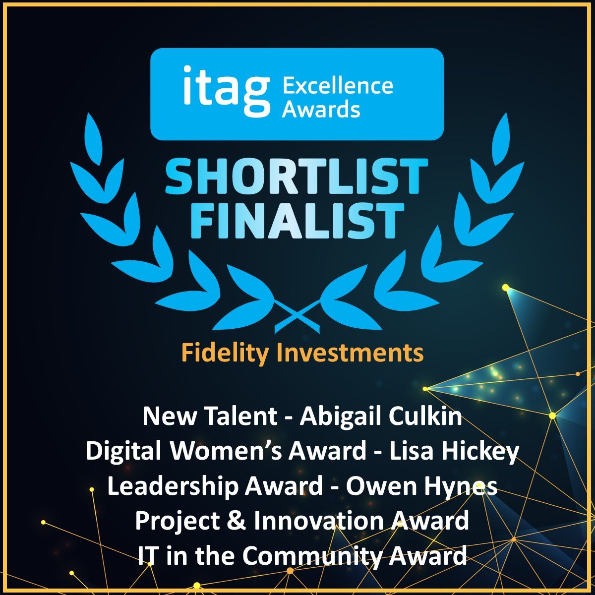 We're very excited to share that #FidelityIreland teams have been shortlisted for 5 different categories in the upcoming ITAG Excellence Awards 2023 – Digital Women's Award, New Talent Award, Leadership Award, Digital Project Award &amp; IT in the Community Award.  #FidelityAssociate