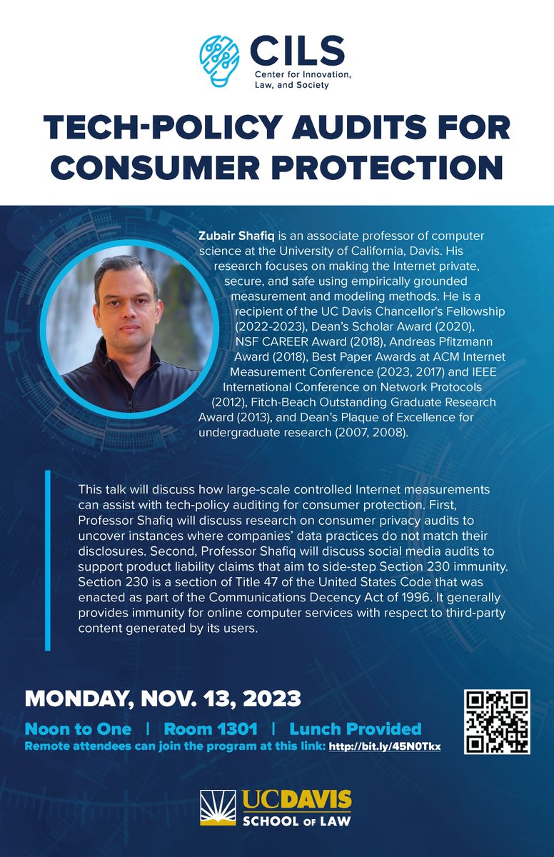 Center for Innovation, Law, and Society (@cils_ucdavis) on Twitter photo Our next <a href="/CILS_UCDavis/">Center for Innovation, Law, and Society</a> event features <a href="/zubair_shafiq/">Zubair Shafiq</a> of the Dept. of Computer Science <a href="/ucdavis/">UC Davis</a>. Prof. Shafiq will discuss "Tech-Policy Audits for Consumer Protection" on Mon, Nov. 13, 12-1 pm in Room 1301 <a href="/UCDavisLaw/">UC Davis Law</a> and mediasite.ucdavis.edu/Mediasite/Play… Our next <a href="/CILS_UCDavis/">Center for Innovation, Law, and Society</a> event features <a href="/zubair_shafiq/">Zubair Shafiq</a> of the Dept. of Computer Science <a href="/ucdavis/">UC Davis</a>. Prof. Shafiq will discuss "Tech-Policy Audits for Consumer Protection" on Mon, Nov. 13, 12-1 pm in Room 1301 <a href="/UCDavisLaw/">UC Davis Law</a> and mediasite.ucdavis.edu/Mediasite/Play…