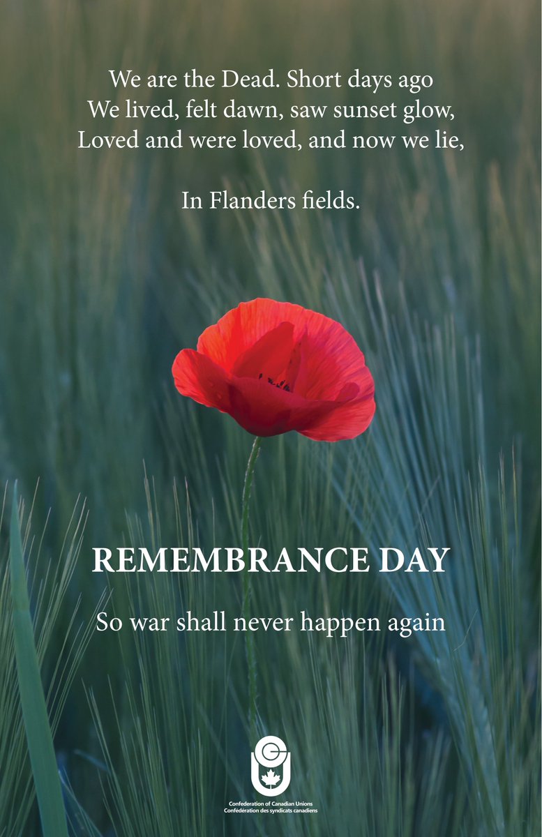 CUSW's tweet photo. CUSW recognizes #RemembranceDay every November 11. It marks the end of hostilities during the First World War and an opportunity to pay our respects to those who have served in our nation’s  defence. https://t.co/Rxzxszp0vi