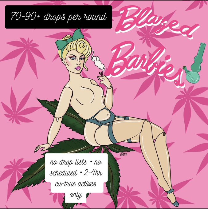 3 ROUNDS GROUPS that I need new faces for asap!   💖=BLAZED BARBIES; super high activity, 70-100 drops