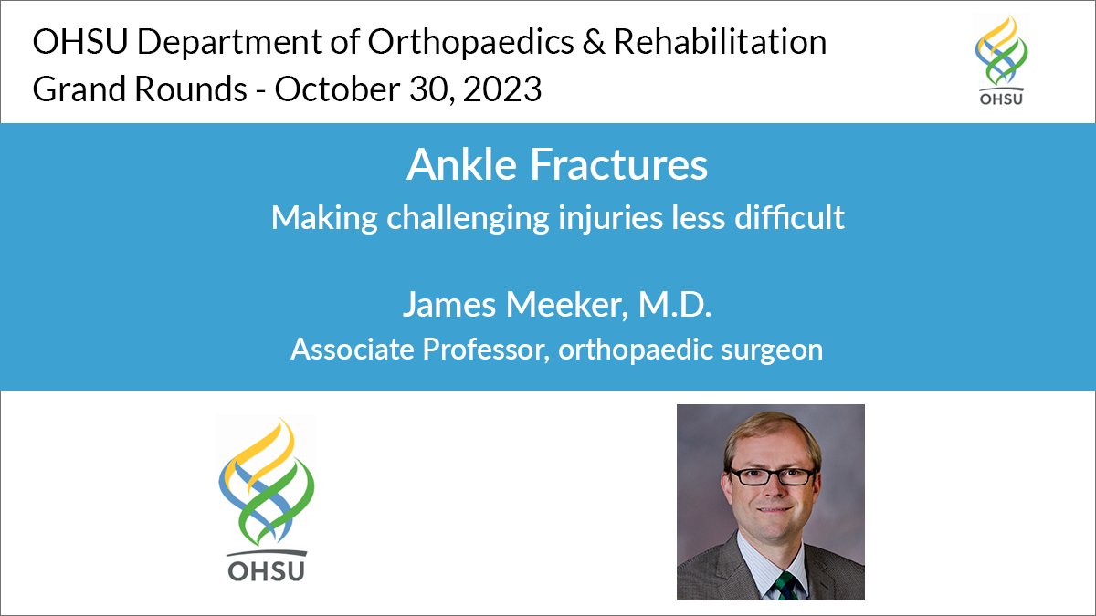 OHSU Department of Orthopaedics & Rehabilitation (@ohsuortho) on Twitter photo Dr. James Meeker discusses complex ankle fractures, case examples and options for treatment in his <a href="/OHSUOrtho/">OHSU Department of Orthopaedics & Rehabilitation</a> #GrandRounds talk “Ankle Fractures: Making challenging injuries less difficult”. Watch this and other lectures: bit.ly/3H9Olci Dr. James Meeker discusses complex ankle fractures, case examples and options for treatment in his <a href="/OHSUOrtho/">OHSU Department of Orthopaedics & Rehabilitation</a> #GrandRounds talk “Ankle Fractures: Making challenging injuries less difficult”. Watch this and other lectures: bit.ly/3H9Olci