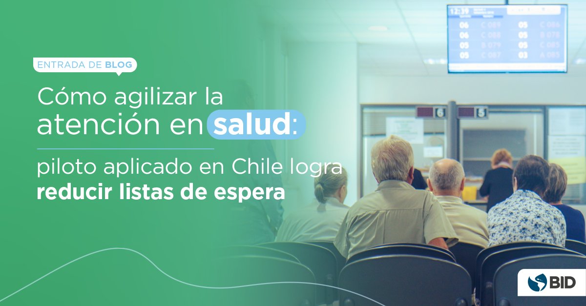 el_BID's tweet photo. Descubre cómo un proyecto piloto en #Chile está reduciendo las listas de espera en especialidades médicas: https://t.co/SjRtqF3e4q https://t.co/gnMvQdWg2L