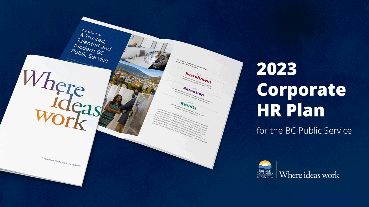 Introducing Where Ideas Work, the 2023 Corporate HR Plan for the BC Public Service. Learn about our two-year plan to achieve goals in recruitment, retention and results while remaining a trusted, talented and modern public service. Read the corporate plan: www2.gov.bc.ca/assets/gov/car…