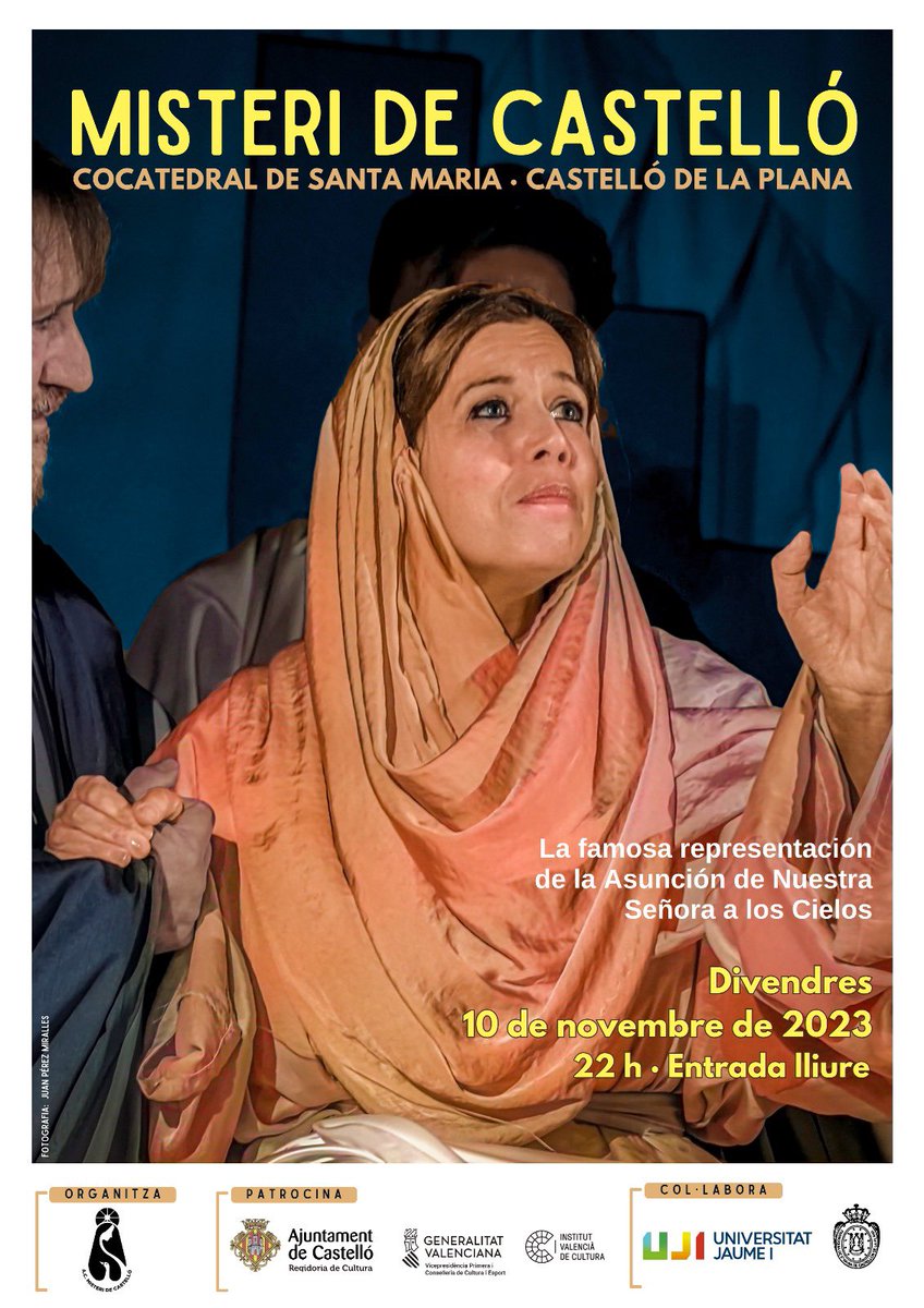 misteri_de_cs's tweet photo. 🗓️ viernes 10 de novembre 2023
🕙 22:00 h
📍Concatedral de Santa María . Castellón.
🎫 Entrada libre hasta completar aforo.
LA FAMOSA REPRESENTACIÓN DE LA ASUNCIÓN DE NTRA. SRA. A LOS CIELOS. #ElMisterideCastelló 
Una tradición del S. XV, texto del XVII i música contemporánea. https://t.co/EMsZRqLJom