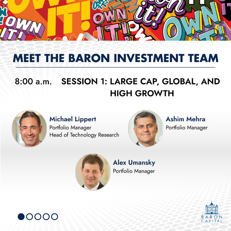 BaronCapital's tweet photo. Meet the Baron Capital Investment Team sessions start at 8:00 a.m. ET.  This is your opportunity to hear directly from Baron Capital's investment professionals about their investment ideas and the Funds they manage. #BaronConference23