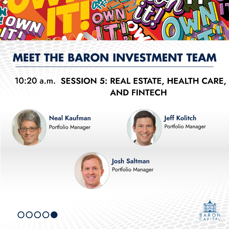 BaronCapital's tweet photo. Meet the Baron Capital Investment Team sessions start at 8:00 a.m. ET.  This is your opportunity to hear directly from Baron Capital's investment professionals about their investment ideas and the Funds they manage. #BaronConference23