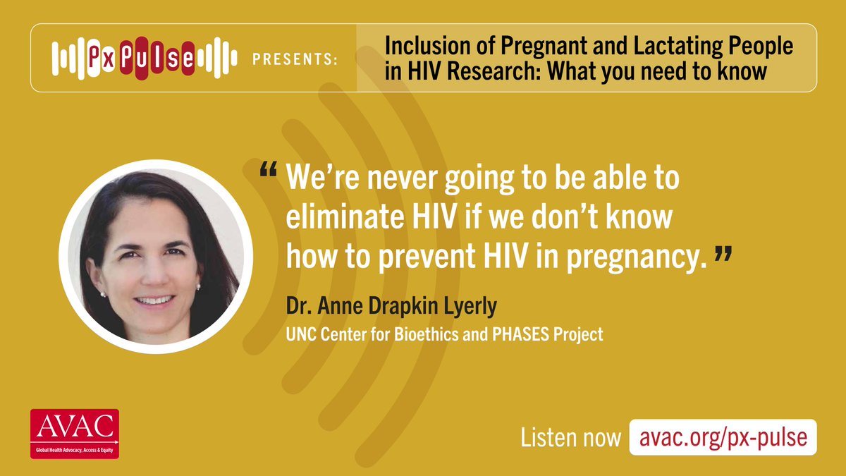 Our Dr. @annelyerly of @unc_bioethics shares with #PxPulse that the inclusion of #pregnant or lactating people (PLP) is essential to ending the epidemic. Hear this and more on the latest #PxPulse episode! 🎧 avac.org/resource/plp-i…