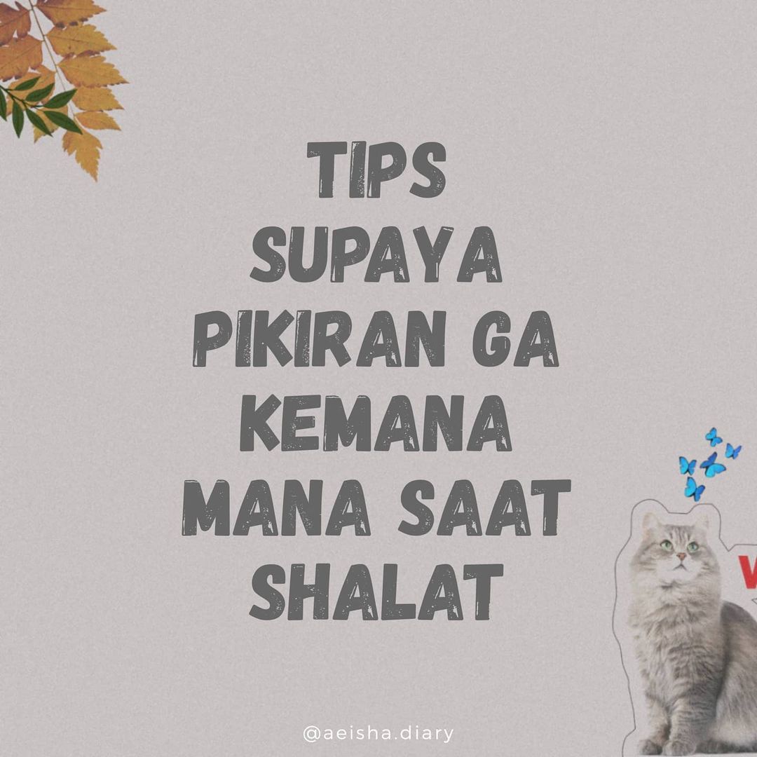 Tips supaya pikiran ga kemana mana pas solat!.

A thread