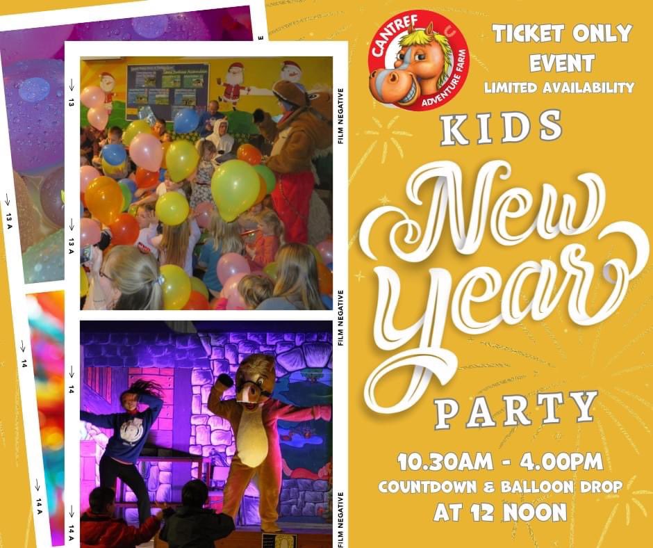 Join the Ultimate Kids' New Year's Eve Party at Cantref Adventure Farm! 
 Balloon Drop, Music, Dancing &amp; Party Games 

Date: New Year's Eve
Time: 10:30 AM - 4:00 PM

LIMITED AVAILABILITY – Ticket only event #kidsewyearparty 
cantref.com/book/new-years…
