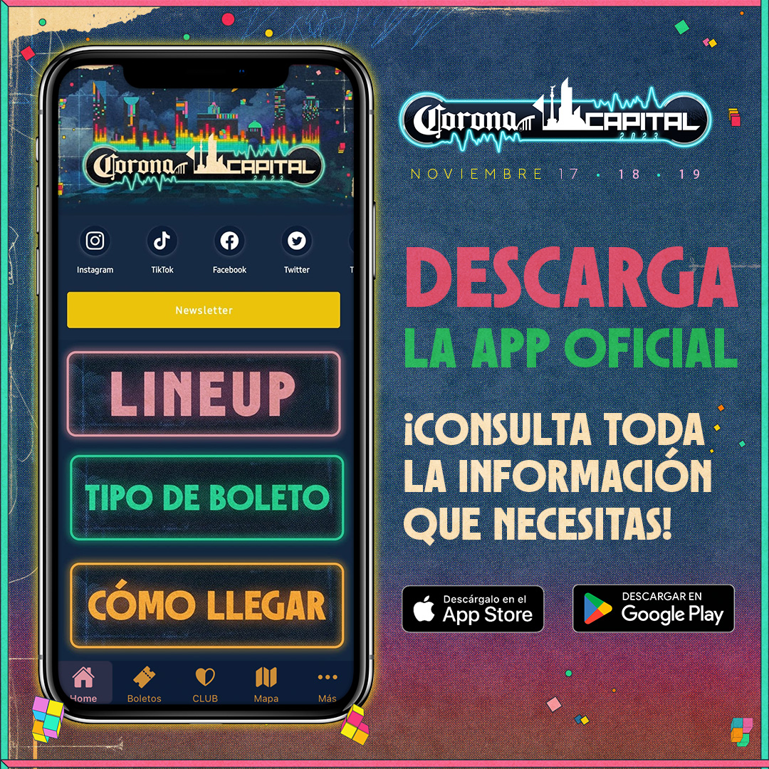 CoronaCapital's tweet photo. ¡Ya puedes descargar la app de #CoronaCapital23! 🏙️📲 https://t.co/sHcdKK0lL1