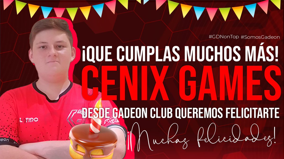 GadeonClub's tweet photo. 🎉Feliz cumpleaños a nuestro CEO @cenixgamess !

Felices 18 jefe 🫡 https://t.co/knPu3xXn98