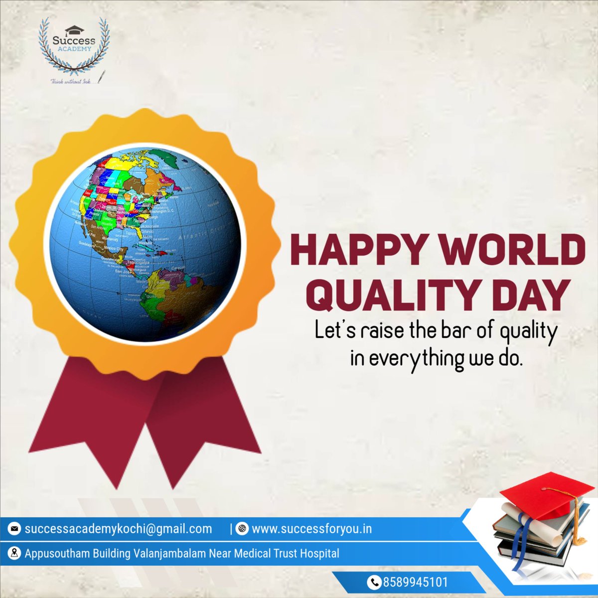 #WorldQualityDay #QualityMatters #QualityManagement #QualityImprovement
#TotalQualityManagement #QualityCulture #QualityInAction #ExcellenceInQuality
#QualityControl #CustomerSatisfaction #ContinuousImprovement #SSCCoaching #BankCoaching #SuccessAcademyKochi