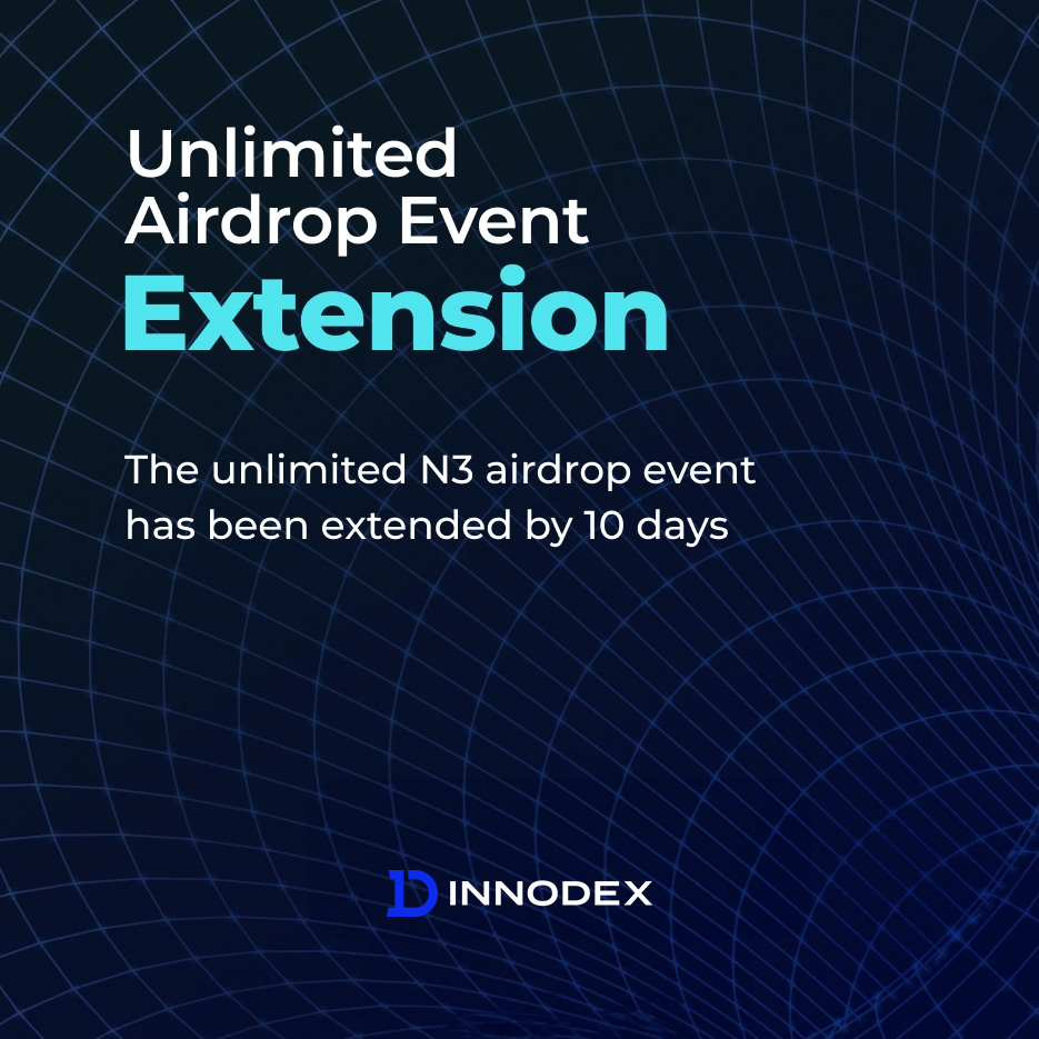 📣 #N3 Unlimited #Airdrop Event Extension Announcement

🎉 We're extending the event where you can acquire N3 coins without any trading fee limits for an additional 10 days!

⏰ ~ 2023.11.18 23:59(UTC)

👉 innodex.io/NNN/about

#crypto #Cryptocurency #AirdropCrypto #INNODEX