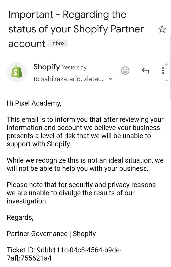 PixelAcademy1's tweet photo. @tobi @Shopify @ShopifySupport I just received this email and I can not access my Shopify Partners dashboard. I've been managing several stores for my clients in my Shopify Partners dashboard. Please look into it. I've done nothing that could trigger your system this way. https://t.co/2rwB66uGeG
