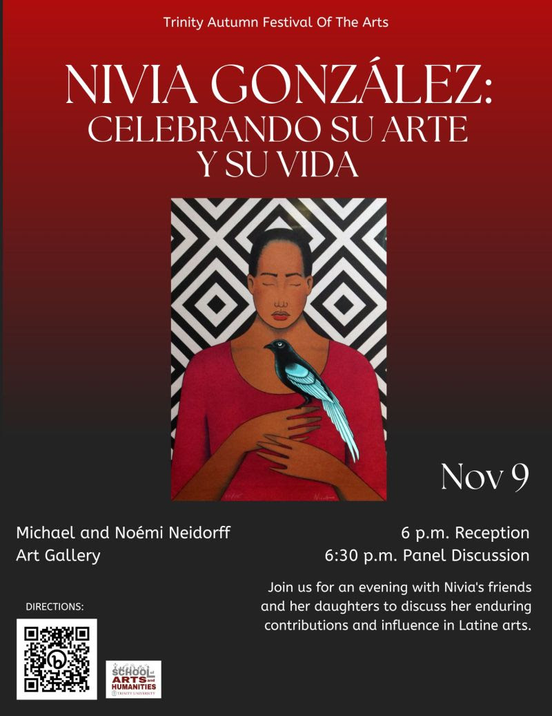 Join us this Thursday, November 9 in the Michael &amp; Noemi Neidorff Art Gallery for an evening w/ Nivia Gonzalez's friends &amp; her daughters to discuss her enduring contributions &amp; influence in Latine arts. There will be a reception @ 6:00 PM followed by a panel discussion @ 6:30 PM.