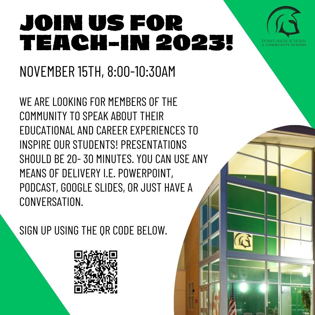 Join us for Teach-In 2023!! We would love you to speak about your educational and/or career experiences to inspire our students! Use the QR code below! <a href="/EvansHS_OCPS/">Evans High School</a>