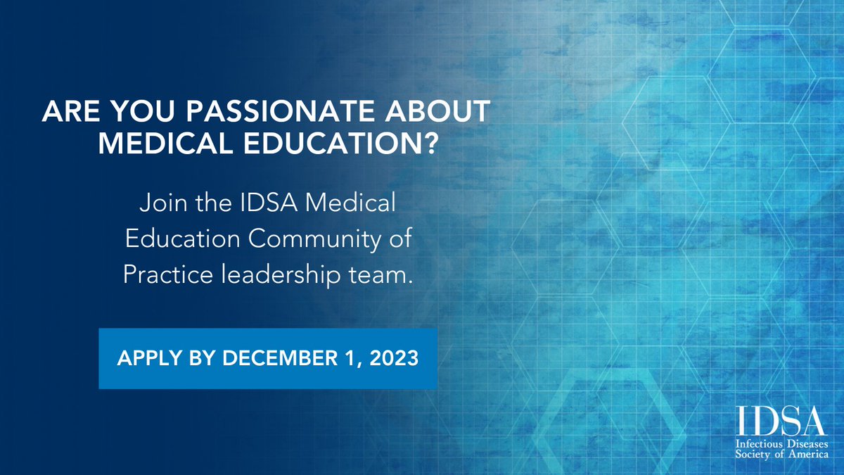 Are you interested in being more involved with IDSA’s Medical Education Community of Practice? Amplify your impact within IDSA & join a passionate team of medical educators. Apply for a Medical Education Community of Practice leadership role by 12/1/23 my.idsociety.org/volunteeroppor…
