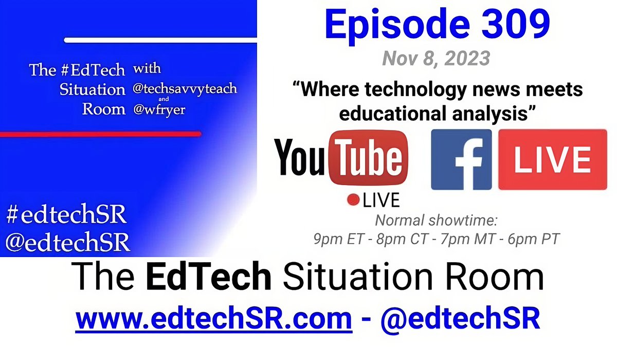 Please join @techsavvyteach & @wfryer LIVE TONIGHT at 9pm ET / 8pm CT / 7pm MT / 6pm PT for Ep 309! Discussing technology news thru an educational lens.

On YouTube LIVE youtube.com/watch?v=-7c-J1… & Facebook LIVE facebook.com/edtechSR

#MediaLit #edtech #BigTech #googleEDU #Apple