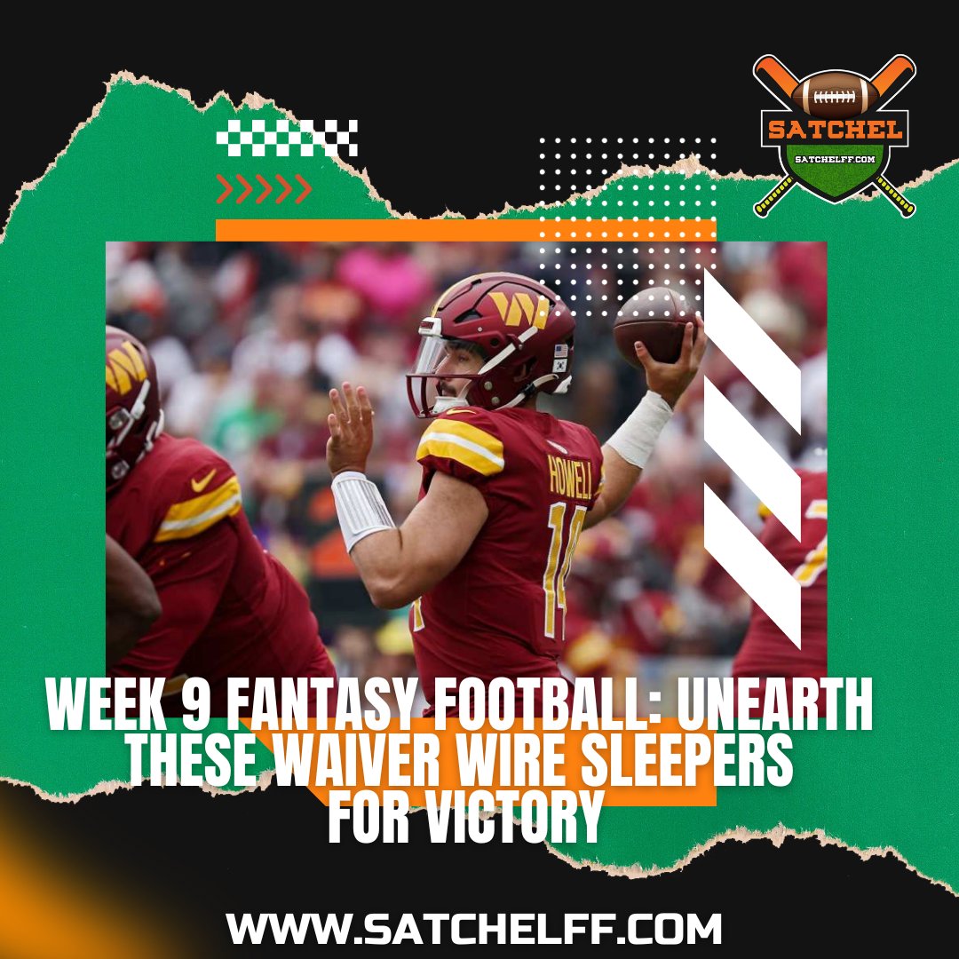 SatchelFF's tweet photo. Prepare your fantasy football roster for a winning Week 9 with these hidden gems from the waiver wire. 

Disclaimer: All rights reserved.
#FantasyFootball #Week9 https://t.co/x3AD54e5Sc