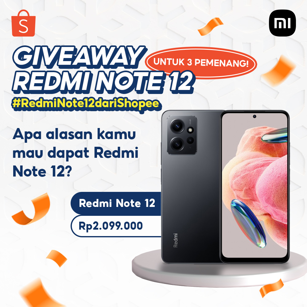🧡 GIVEAWAY Redmi Note 12 🧡

Hari ini mimin &amp; Xiaomi mau GIVEAWAY Redmi Note 12 untuk 3 ORANG PEMENANG!

Caranya:  
- FOLLOW <a href="/ShopeeID/">Shopee Indonesia</a>  
- RT &amp; LIKE tweet ini 
- REPLY pakai #RedmiNote12dariShopee + jawab pertanyaan di banner ini 👇

GOOD LUCK! 😆