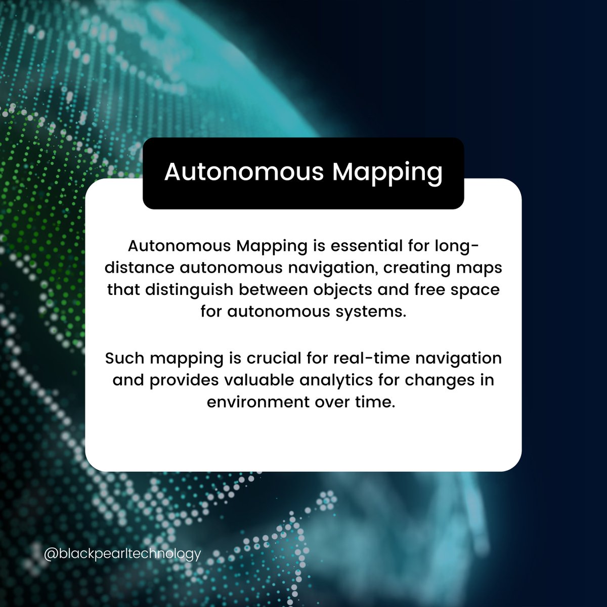 BlackPearlT's tweet image. Autonomous mapping is key for advanced navigation, offering detailed 2D/3D maps with object detection. It boosts safety and analytics for autonomous systems. 🌐🚀 #AutonomousNavigation #Innovation #SafetyTech #FutureTech