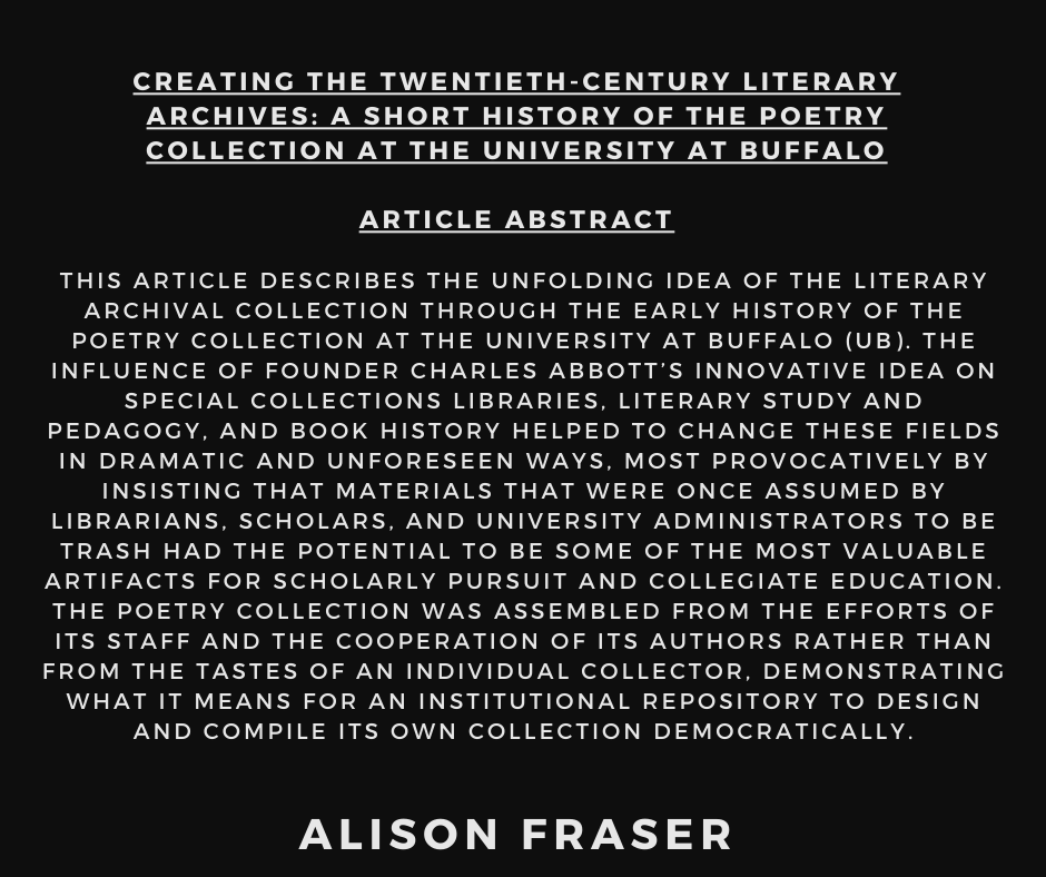 This week we are looking at poetry collection in 20th Century literary archives written by Alison Fraser, PhD, who is assistant curator of the Poetry Collection at the University at Buffalo. Check it out here - muse.jhu.edu/pub/15/article…