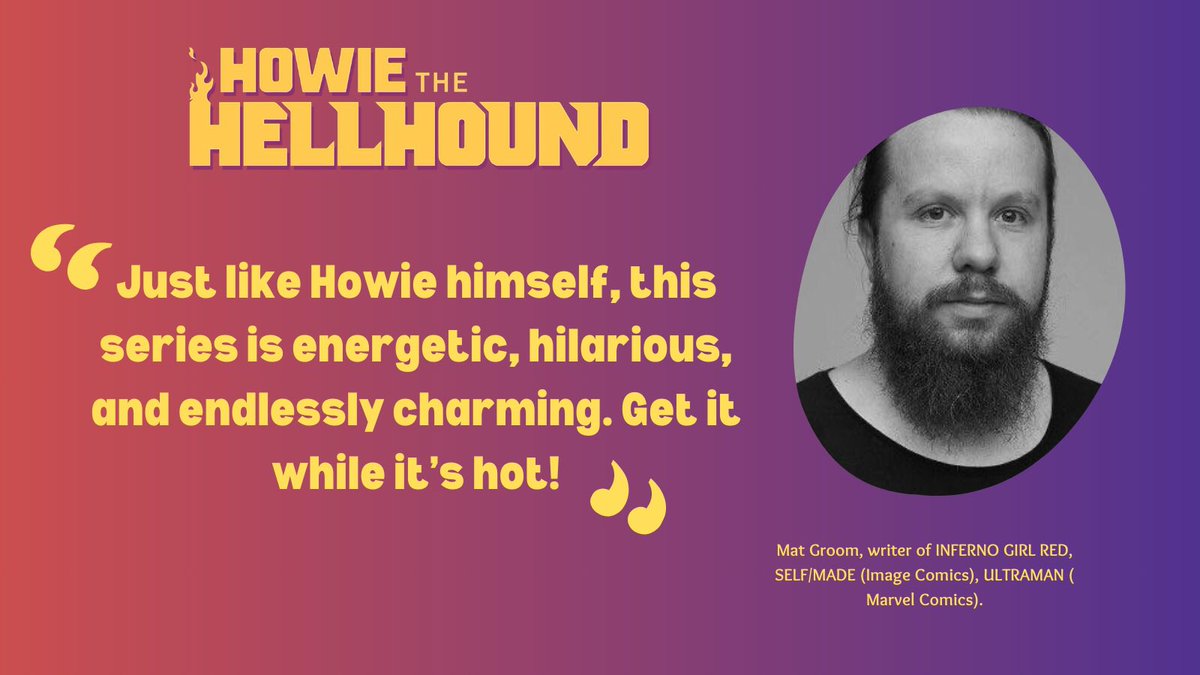 jprestwidge's tweet photo. Mat Groom (@MathewGroom), writer of ULTRAMAN and INFERNO GIRL RED has his say on HOWIE THE HELLHOUND! Take his advice and jump on board! #comics #comicbooks #indiecomics #WritingCommmunity #howiethehellhound https://t.co/rLWqB5yrhr