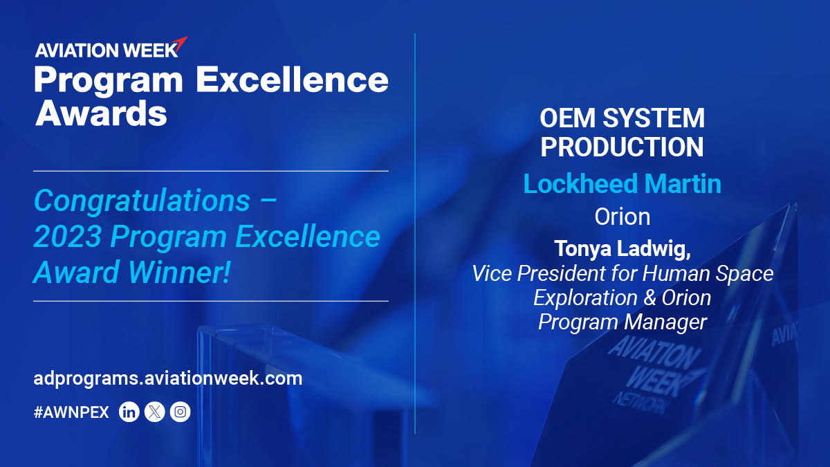 AvWeekEvents's tweet image. Out of 2 incredible finalists, the Program Excellence Evaluation Team has awarded Lockheed Martin&apos;s Orion as the Winner for OEM System Production. 

#AvWeekPEX #ADPrograms #AviationWeek #lockheedmartin