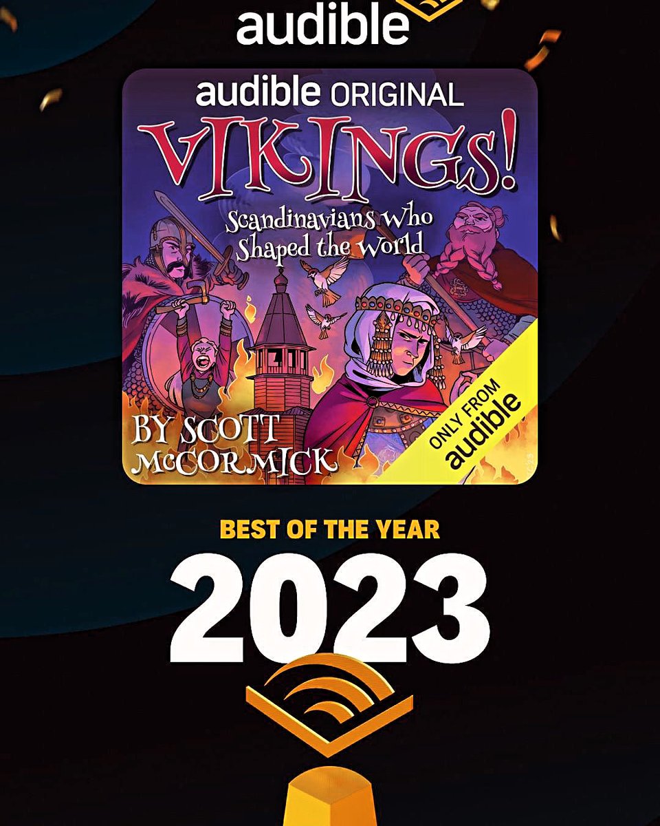 @authorscottmccormick I’m thrilled to share that Vikings! was selected as one of @audible #BestOfTheYear for 2023! Thanks to @Ray__Porter @hvamaudio @obivaughan @caryhite @ramondeocampo and all the other fantastic narrators who brought this book to life! adbl.co/bestof23