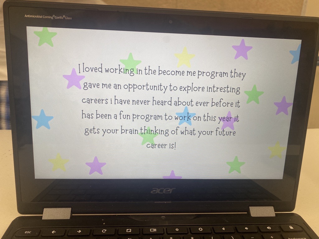 We love feedback after the BECOME program! 
 "I loved working in the become me program
they gave me an opportunity to explore intresting [sic] careers I have never heard about before 
it has been a fun program to work on this year..." 
- Stage 3 / Yr 5-6 student after BECOME