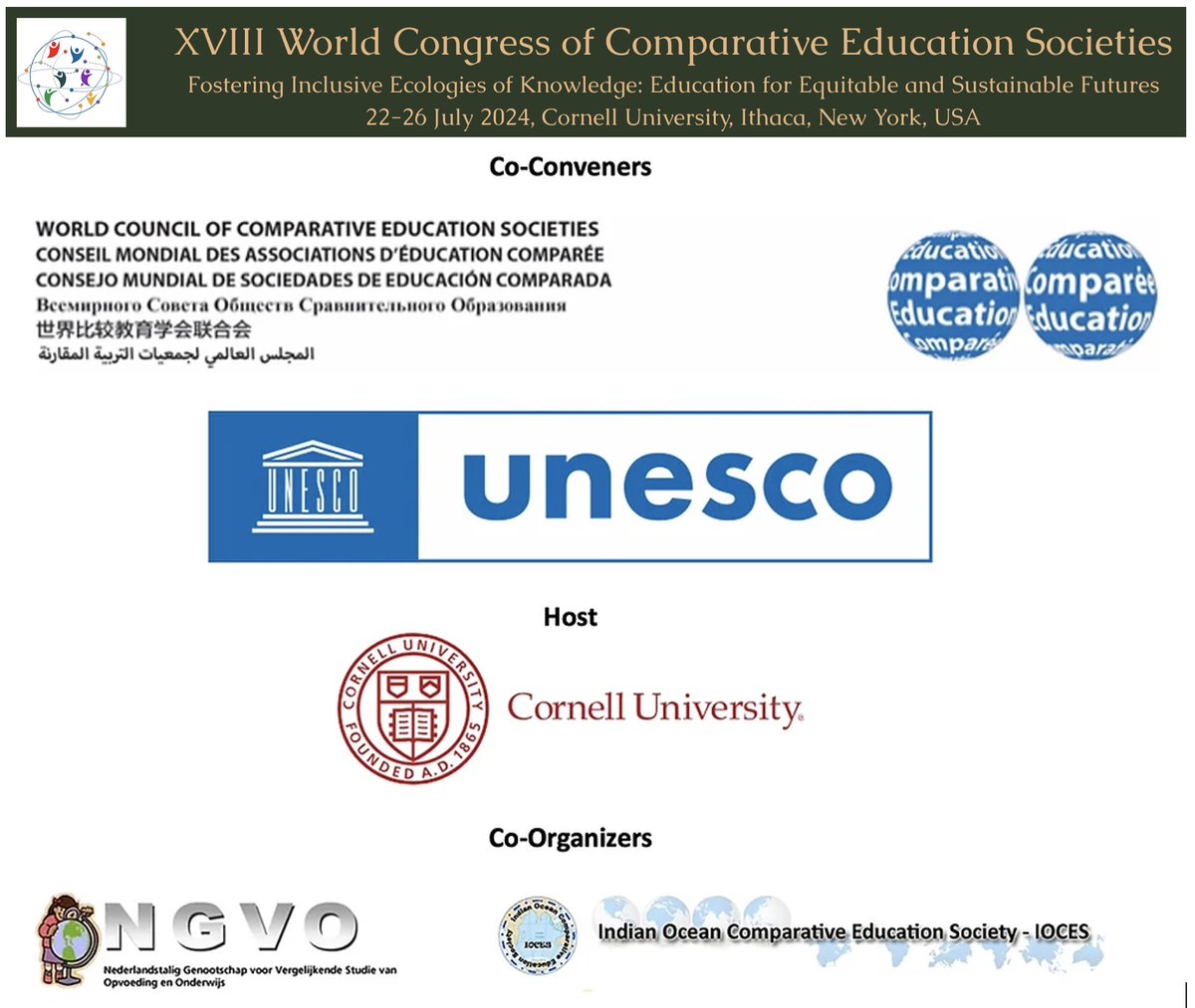 Call for submissions is now open for the XVIII World Congress of Comparative Education Societies to be held from July 22 to July 26, 2024, at Cornell University, Ithaca, New York (USA). Please visit the congress website for more details: wcces2024congress.org