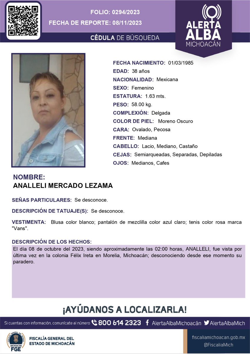 #AlertaAlba en #Morelia

📢📢Piden ayuda para localizar a Analleli Mercado Lezama, de 38 años, fue vista por ultima vez el 8 de octubre en la col Félix Ireta a las 02:00 horas
