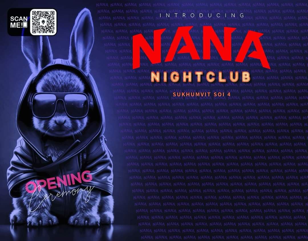 At last...

Official soft opening of 

                     𝗡𝗮𝗻𝗮 𝗡𝗶𝗴𝗵𝘁 𝗖𝗹𝘂𝗯
Bangkok Sukhumvit Soi 4 Nana Tai tonight 9 November at 9 p.m. 🎉

 💃🕺

#NanaNightClub #Bangkok #SoftOpening #ThursdayNightOut