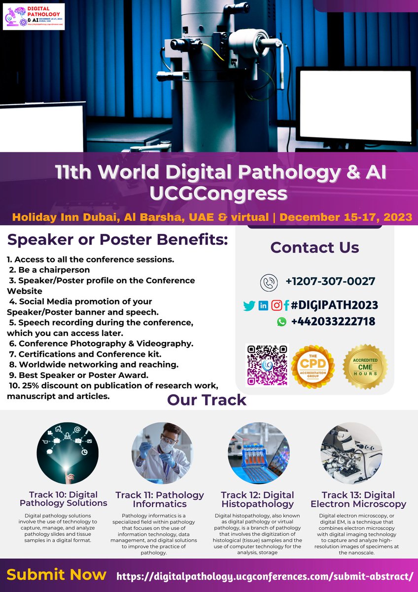 DrCarlAdam1's tweet image. Call For Abstract/research/case studies/Poster/!!  11th World Digital Pathology &amp;amp; AI UCGCongress from Dec 15-17,2023,Holiday Inn Dubai,Al Barsha,UAE &amp;amp; Virtual wa.me/442033222718?t… digitalpathology.ucgconferences.com/submit-abstrac…
#PathologyDigitalization #TechForDiagnosis #PathologyAutomation