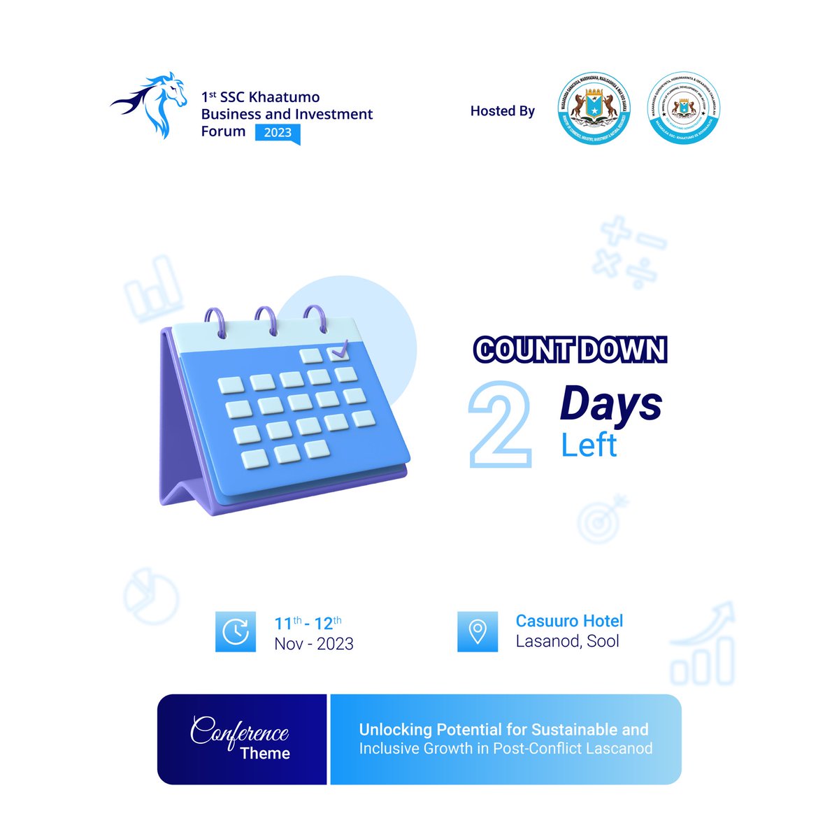 Only 2 days to go! ⏰

The countdown to the 1st historic SSC Khaatumo Business and Investment Forum Conference 2023 is almost coming to a close! Are you ready to join us this Sat 11 Nov 2023? We look forward to welcoming you! 

#investssc2023
#iforumssc23
<a href="/Invest_Somalia/">SOMINVEST</a>