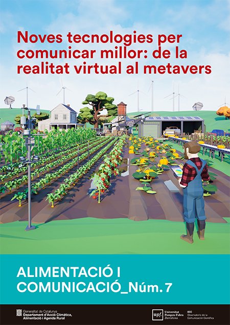 rubenescobar01's tweet photo. 📲 Com la realitat virtual, la realitat augmentada o el metavers poden aplicar-se al sector agroalimentari de #Catalunya? 

📙 Descobreix aquest dossier sobre #comunicació alimentària per aprendre l'impacte que poden tenir les experiències immersives

https://t.co/Usz8K7lVa5 https://t.co/ZexPGnGCI9