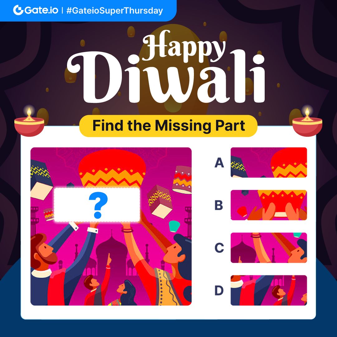 #GateioSuperthursday: 
Celebrate the upcoming Diwali Festival with Gate.io!

🔸Follow @gate_io
🔸RT &amp; tag 3 friends

🎁Answer &amp; Share $100 #Giveaway:  gleam.io/D0udg/gateiosu…

⏰End at 16:00, Nov 12 (UTC)