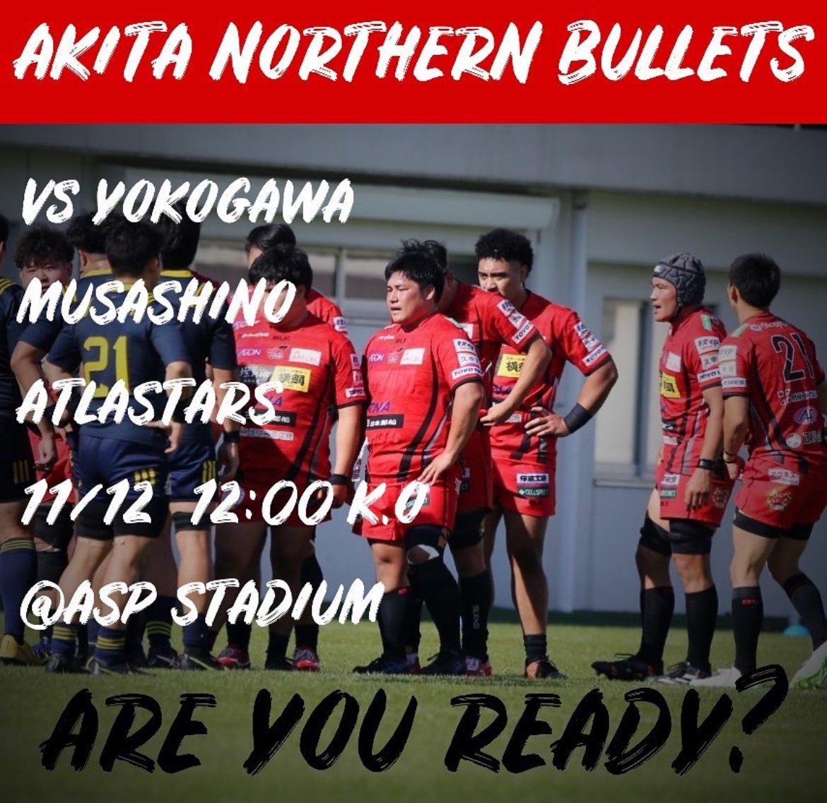 AkitaNB_RFC's tweet photo. 【Next game】
📅2023年11月12日(日)
🕒12:00 K.O
����vs 横河武蔵野アトラスターズ
🏟️ASPスタジアム(秋田)

#akitanorthenbullets 
#秋田ノーザンブレッツ
#トップイーストもいいぞ
#OneHeart https://t.co/VKUbN2rf2H