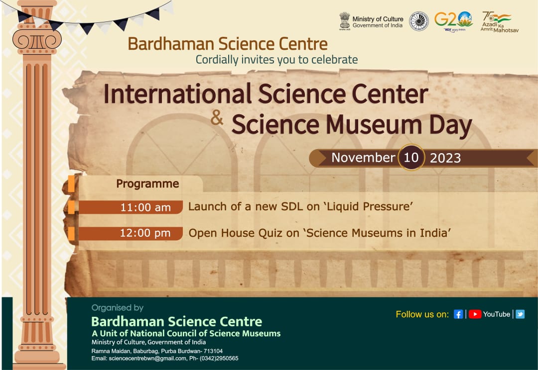 ncsmgoi's tweet photo. Take part in the celebration of International Science Centre and Science Museum Day, organised by @dscBardhman, a unit of @ncsmgoi @MinOfCultureGoI on November 10, 2023.
#ISCSMD https://t.co/LX1fvqvn5l