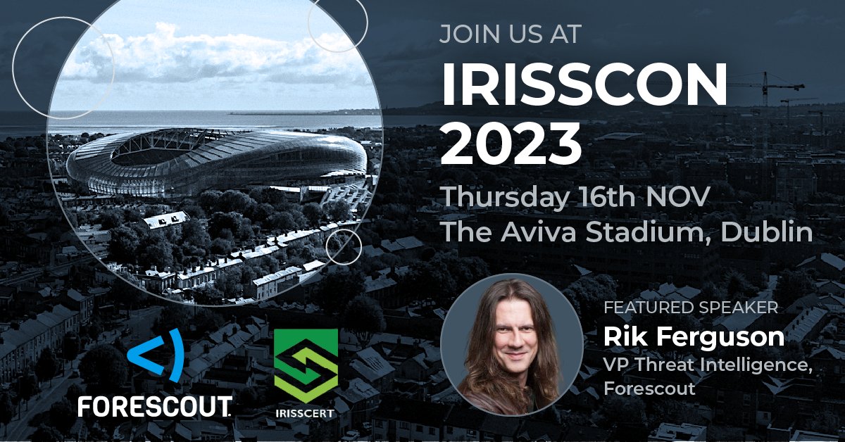 Meet us at #IRISSCON 2023 in Dublin and don’t miss our featured speaker, Rik Ferguson, VP Threat Intelligence at Forescout! For more information visit: iriss.ie/irisscon/ #Forescout #IRISSCON2023 #cybersecurity bit.ly/469V5Sd