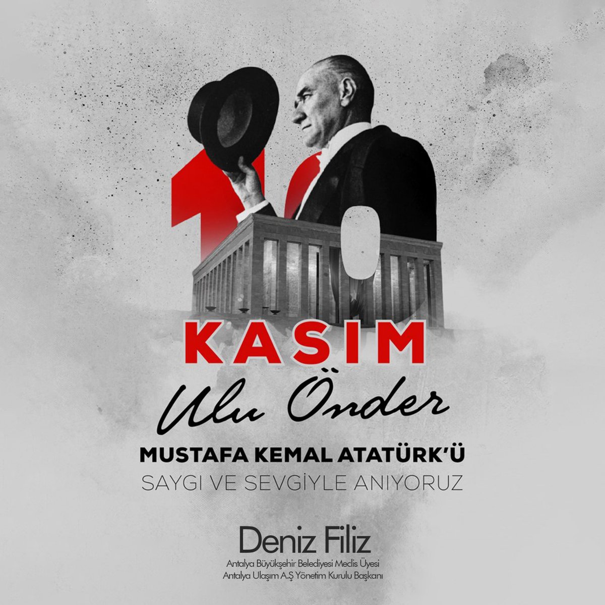 İstiklal Savaşımızın Başkomutanı, Cumhuriyetimizin kurucusu, ülkemizin yaşadığı en güç dönemlerde dahi mücadele azmimizin ve geleceğimizin iyi olacağına ilişkin sarsılmaz inancımızın kaynağı büyük insan, Mustafa Kemal ATATÜRK'ü saygıyla, sevgiyle ve özlemle anıyorum.