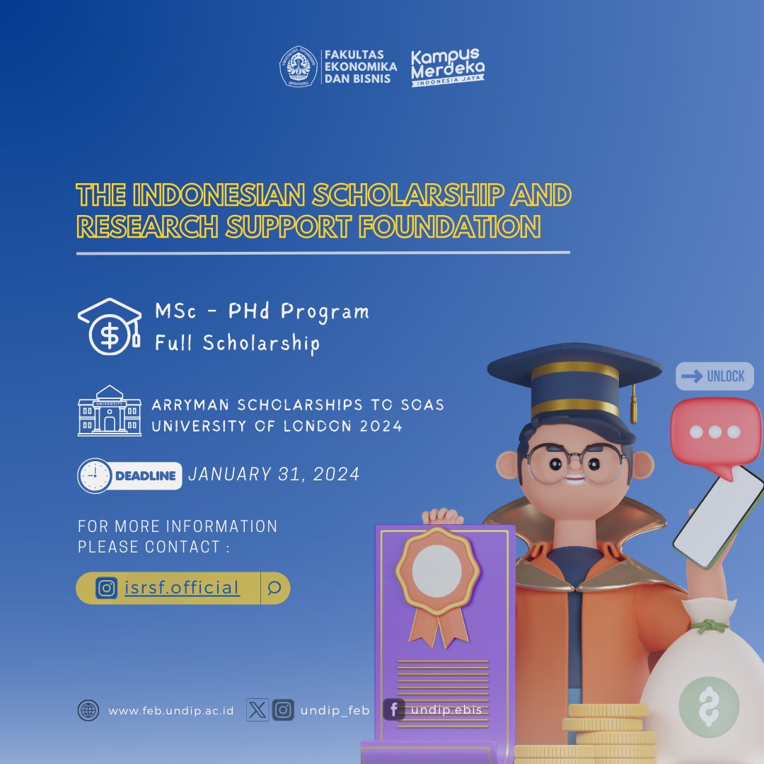 undip_feb's tweet photo. Arryman Scholarships to SOAS University of London 2024

For more information: https://t.co/NLwQG3MPyt

#isrsfscholarships2024 #beasiswa #febundip #economics https://t.co/HoWBjNs7DT