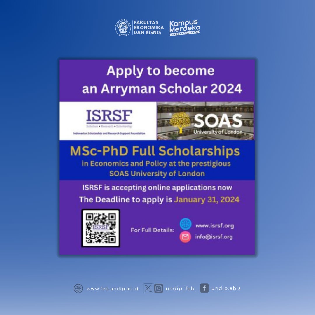 undip_feb's tweet photo. Arryman Scholarships to SOAS University of London 2024

For more information: https://t.co/NLwQG3MPyt

#isrsfscholarships2024 #beasiswa #febundip #economics https://t.co/HoWBjNs7DT