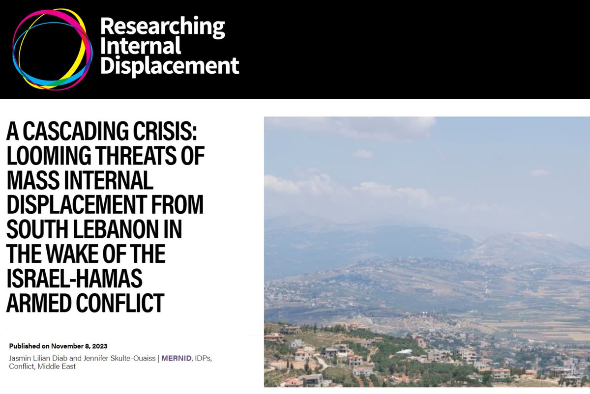 Jasmin Lilian Diab (@jasminldiab) on Twitter photo Our latest piece for <a href="/RID_networks/">Researching Internal Displacement</a> examines the beginnings and rapid escalation of internal displacement from South Lebanon in the wake of ongoing Israel-Hezbollah fire exchanges and military operations.
It draws from the 2006 War experience, and how that may have informed and Our latest piece for <a href="/RID_networks/">Researching Internal Displacement</a> examines the beginnings and rapid escalation of internal displacement from South Lebanon in the wake of ongoing Israel-Hezbollah fire exchanges and military operations.
It draws from the 2006 War experience, and how that may have informed and