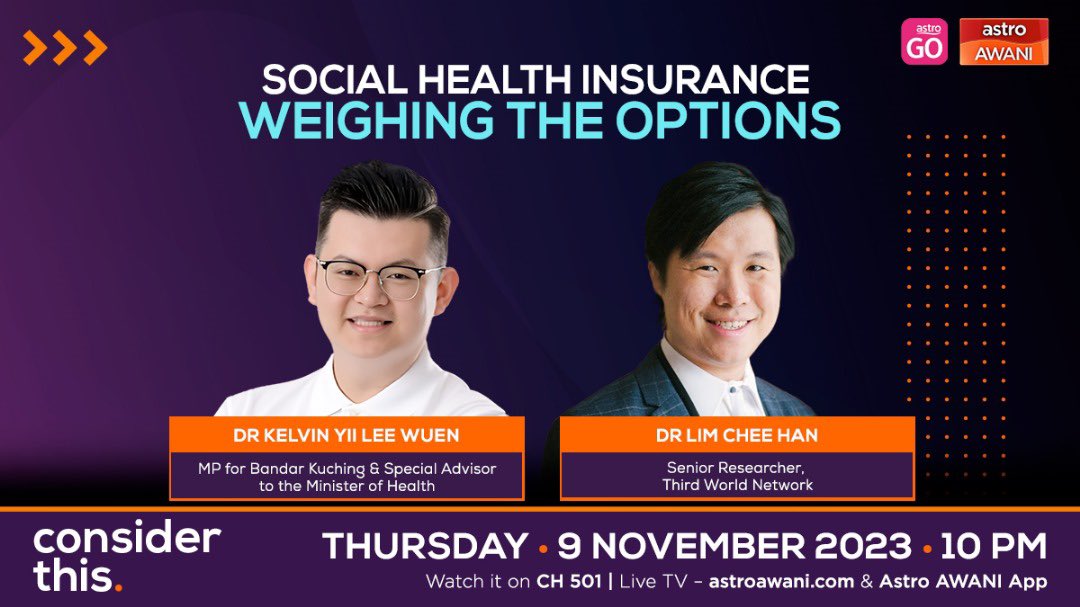 melisa_idris's tweet photo. The Govt is exploring a social health insurance scheme, in a bid to sustainably fund our public healthcare. Is this the best option for Malaysia? Tonight on #ConsiderThis I ask Dr @Kelvinyii88 &amp; @cheehanlim @3rdworldnetwork to weigh the expected benefits and potential drawbacks. https://t.co/7x3MGNqkT2