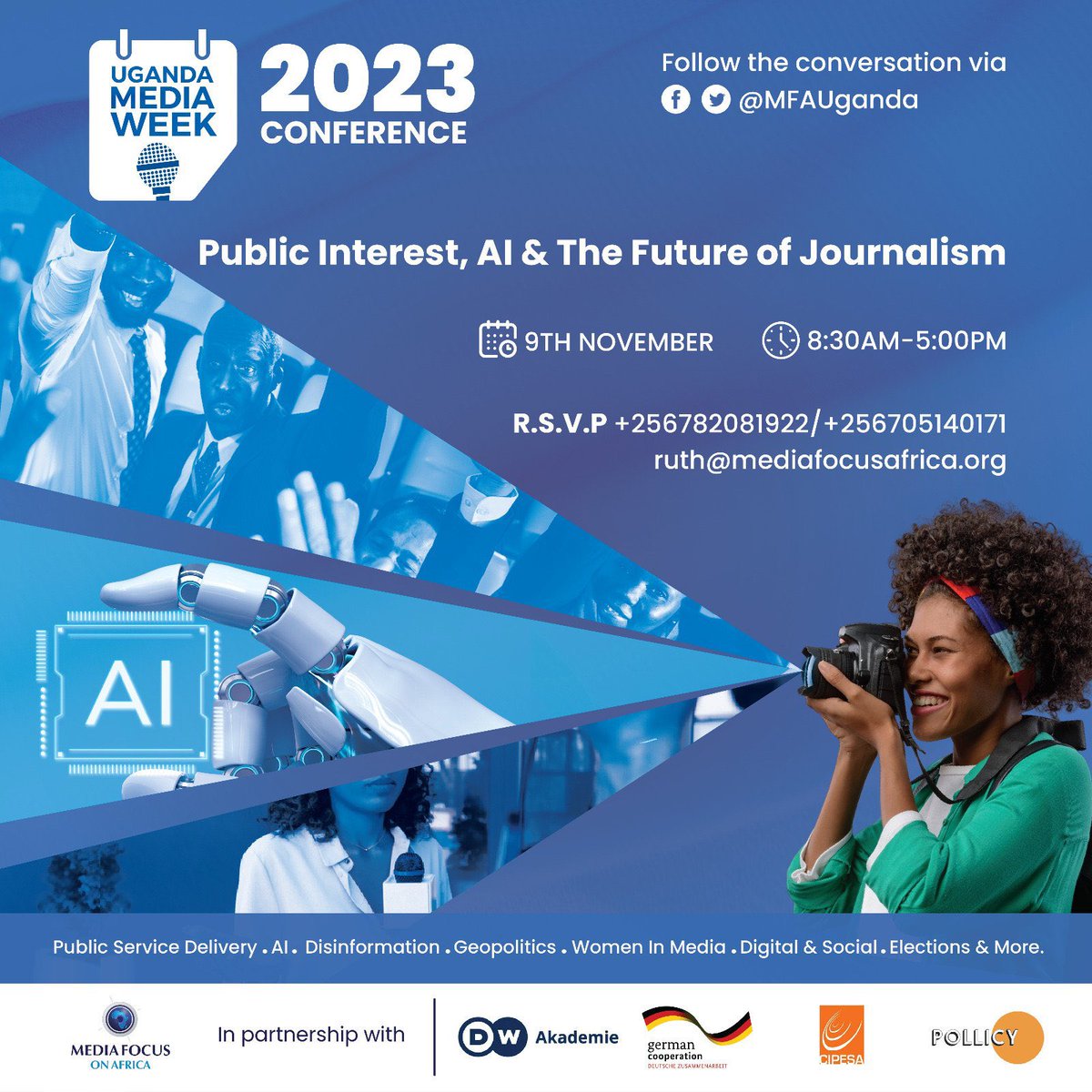 #UgandaMediaWeek2023 is here, and it's all about 'Public Interest, AI & the Future of Journalism.' Let's engage in thought-provoking conversations that will shape the media landscape.
 #PublicInterest #FutureOfJournalism 
Check poster for details 🗞️📰🤖🎤