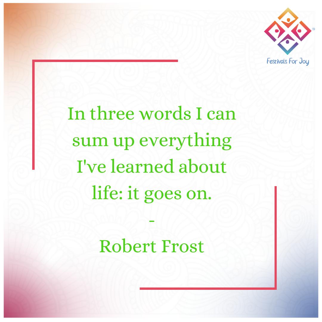 FestivalsforJoy's tweet photo. This quote by Robert Frost emphasizes that life keeps progressing despite challenges or setbacks, highlighting the resilience and persistence of life...
#festivalsforjoy #FFJ #initiative #sumakanakala#ngo #india #hyderabad #community #supporteducation #charity #foundation https://t.co/jKZU2O5qgJ