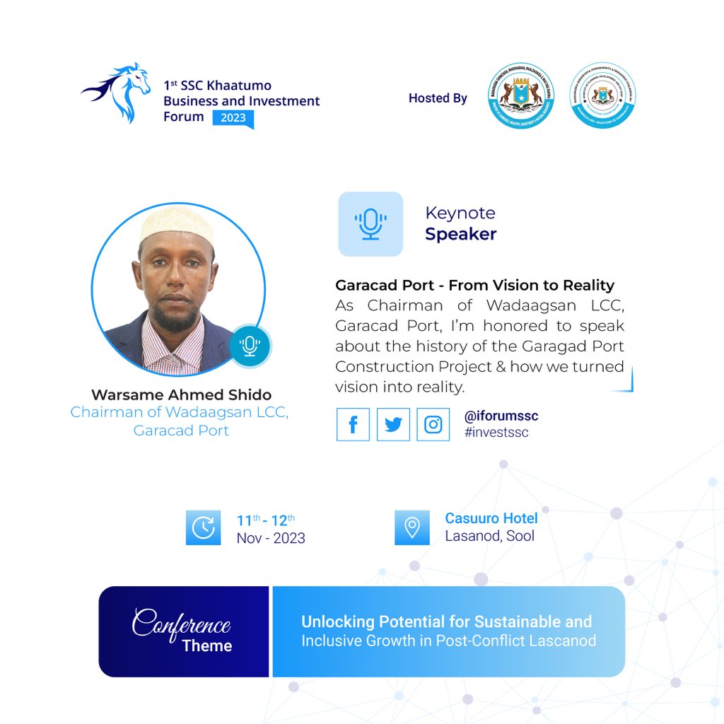 Exciting News! 📣

Key Note Speaker - Warsame Ahmed Shido joins the distinguished list of speakers for the upcoming 1st SSC Khaatumo Business and Investment Forum Conference 2023.

#investssc2023
#iforumssc23
#MaalgashigaSSC
#InvestinLasanodConference 
<a href="/Invest_Somalia/">SOMINVEST</a>