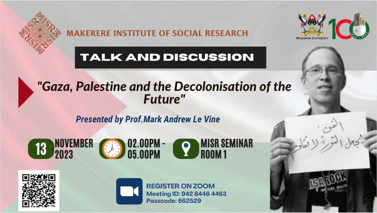 MISR invites you to a #talk and #Discussion by Prof. Mark Andrew Le Vine titled "Gaza, Palestine, and the Decolonization of the Future".
📅 Date: Nov 13, 2023
⏰ Time: 2:00PM - 5:00PM 
 📍Location: MISR Seminar Room1,
🌐 Hybrid Event: Attend in-person or virtually via Zoom!